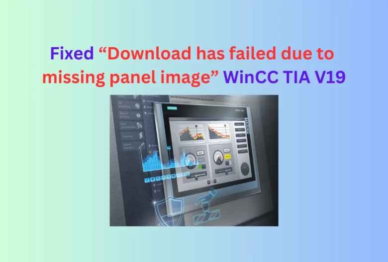 fixed-download-has-failed-on-wincc-tia-v19