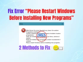 2 methods to fix Please Restart Windows Before Installing New Programs