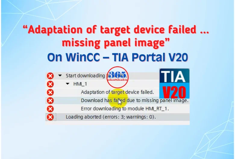 Easy To Fix "Adaptation of target device failed...missing panel image" On WinCC - TIA V20 1 Adaptation of target device failed...missing panel image on TIA V20