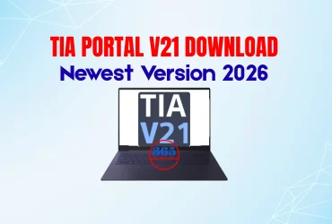 TIA PORTAL V21 DOWNLOAD Newest Version 2026